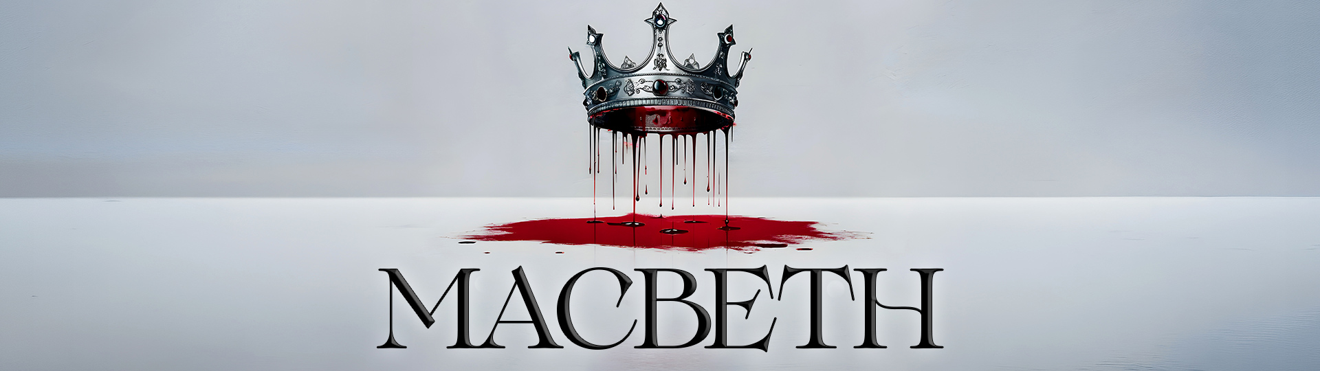 Blood-dripping crown above the title Macbeth on a stark white background.